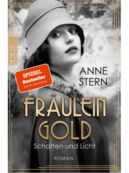 Fräulein Gold: Schatten und Licht - Die Hebamme von Berlin Band 1