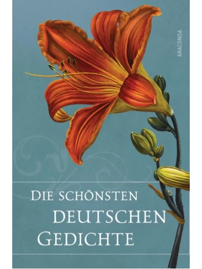 Die schönsten deutschen Gedichte