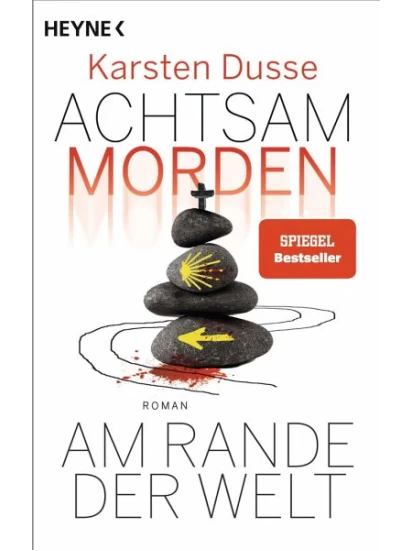 Achtsam morden am Rande der Welt / Achtsam morden Bd.3