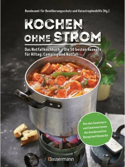 Kochen ohne Strom - Das Notfallkochbuch