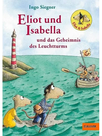 Eliot und Isabella und das Geheimnis des Leuchtturms / Eliot und Isabella Bd.3
