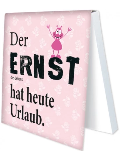 Klebezettel Der Ernst des Lebens