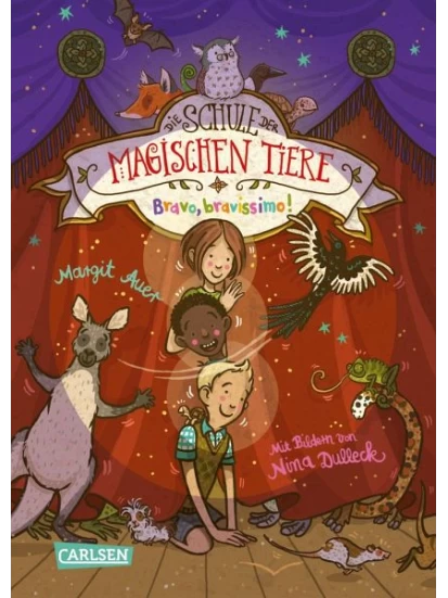 Bravo, bravissimo! / Die Schule der magischen Tiere Bd.13