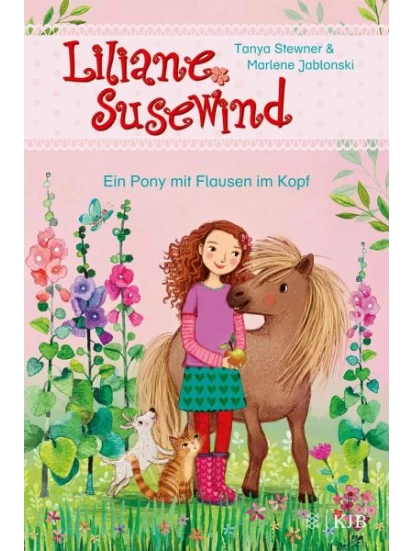 Ein Pony mit Flausen im Kopf / Liliane Susewind Bd.10