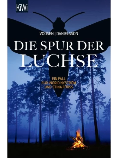 Die Spur der Luchse / Ingrid Nyström & Stina Forss Bd.10