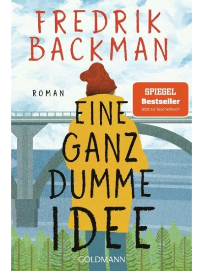 Eine ganz dumme Idee