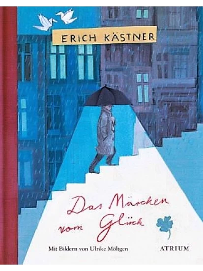 Das Märchen vom Glück