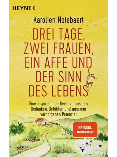Drei Tage, zwei Frauen, ein Affe und der Sinn des Lebens