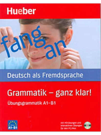 Grammatik – ganz klar! A1–B1