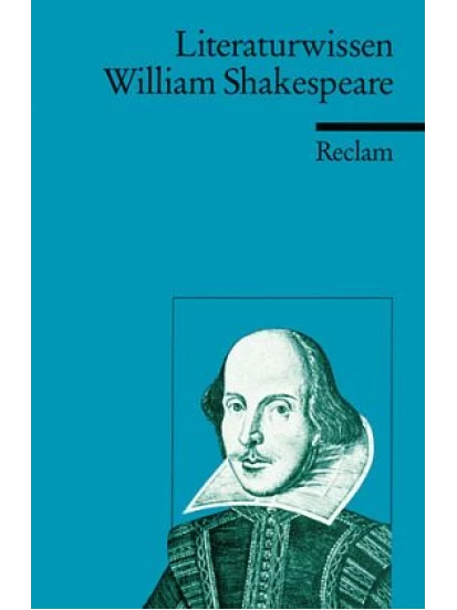 Literaturwissen William Shakespeare