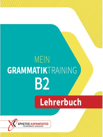 Mein Grammatiktraining B2 - Lehrerbuch
