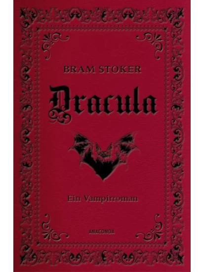 Dracula. Ein Vampirroman