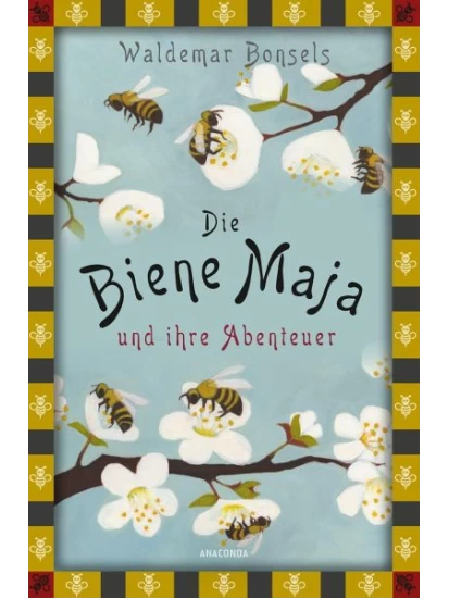 Die Biene Maja und ihre Abenteuer