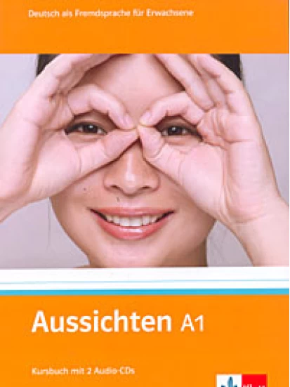 Aussichten / Kursbuch mit 2 Audio-CDs A1