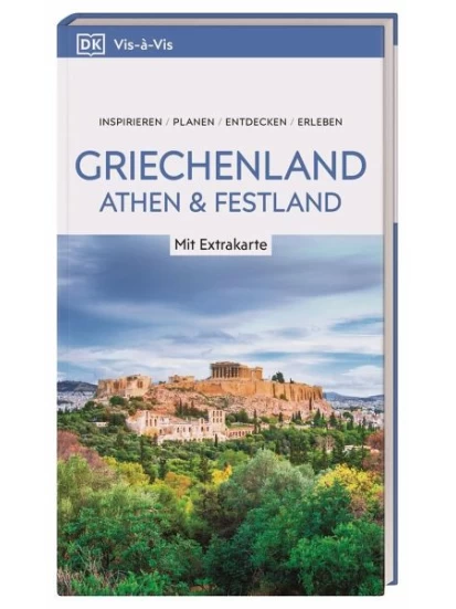 Vis-à-Vis Reiseführer Griechenland, Athen & Festland
