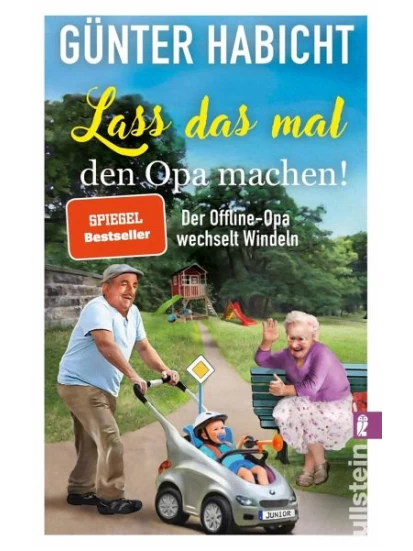 Lass das mal den Opa machen! / Offline-Opa Bd.2