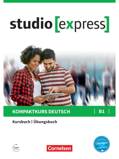 studio [express] B1 - Kurs- und Übungsbuch