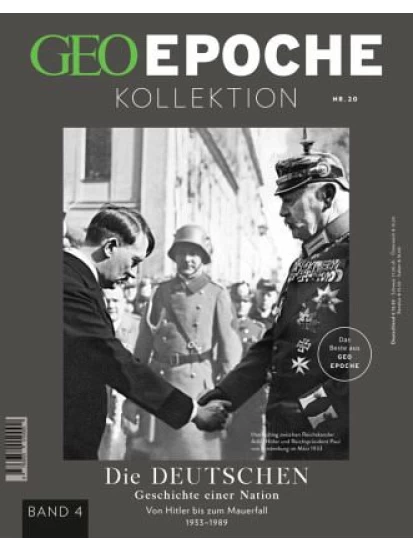 Die Deutschen / GEO Epoche KOLLEKTION 20/2020, Bd.4