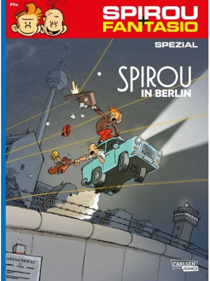 Spirou in Berlin / Spirou + Fantasio Spezial Bd.31