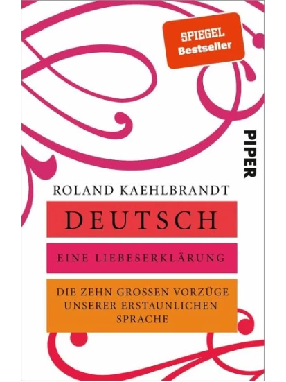 Deutsch - Eine Liebeserklärung