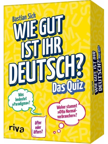 Wie gut ist Ihr Deutsch? - Das Quiz