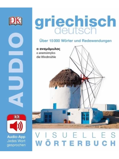 Visuelles Wörterbuch Griechisch–Deutsch. Mit Audio-App - jedes Wort gesprochen