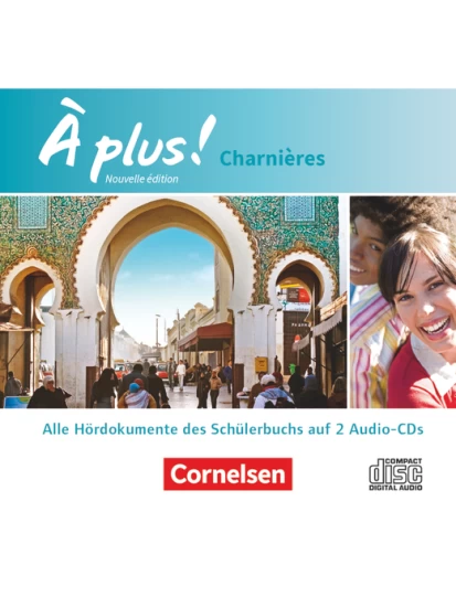 À plus ! Charnières  Nouvelle édition - Audio CDs