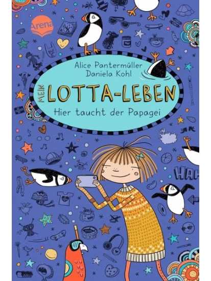 Hier taucht der Papagei / Mein Lotta-Leben Bd.20