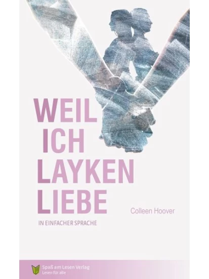 Weil ich Layken liebe  A1 / A2