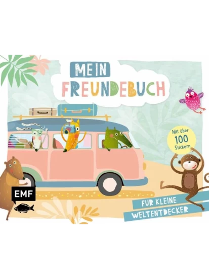 Mein Freundebuch für kleine Weltentdecker
