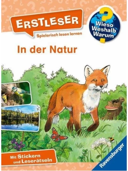 Wieso? Weshalb? Warum? Erstleser, Band 10: In der Natur