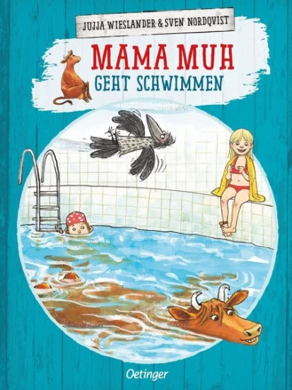 Mama Muh geht schwimmen / Mama Muh Bd.11