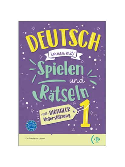 Deutsch lernen mit Spielen und Rätseln 1 + digital book