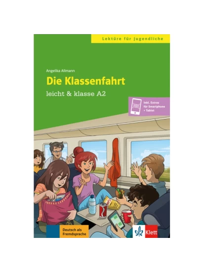 Die Klassenfahrt. Buch + online A2