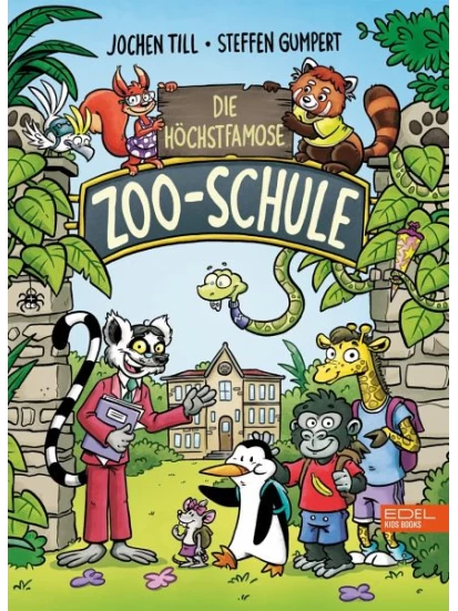 Die höchstfamose Zoo-Schule