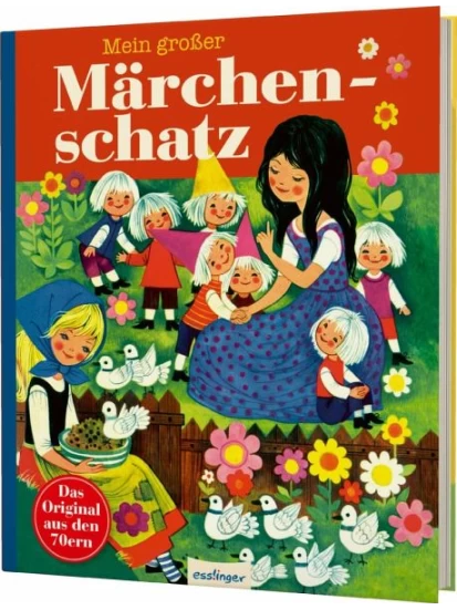 Mein großer Märchenschatz - Märchen der Brüder Grimm