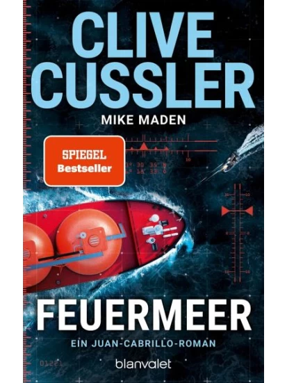 Feuermeer / Juan Cabrillo Bd.16