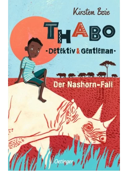 Der Nashorn-Fall / Thabo - Detektiv & Gentleman Bd.1