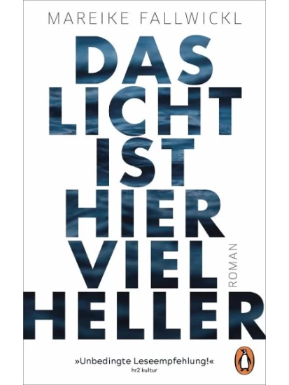 Das Licht ist hier viel heller