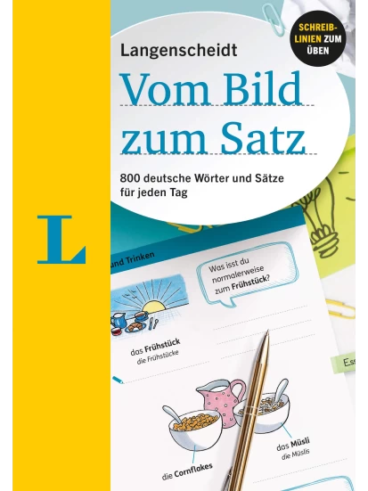 Vom Bild zum Satz - Deutsch als Fremdsprache