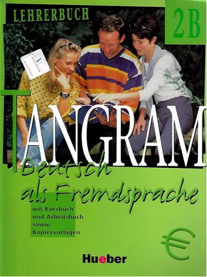 Tangram 2B Lehrerbuch - Lehrerbuch - ΠΡΟΣΦΟΡΑ