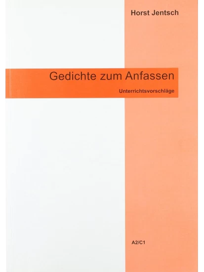 Gedichte zum Anfassen A2/C1