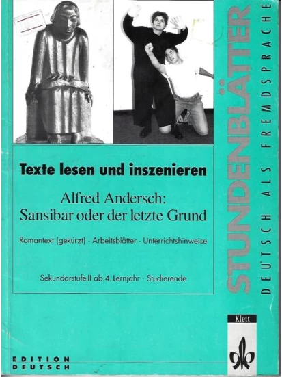 Sansibar oder der letzte Grund - Texte lesen und inzenieren