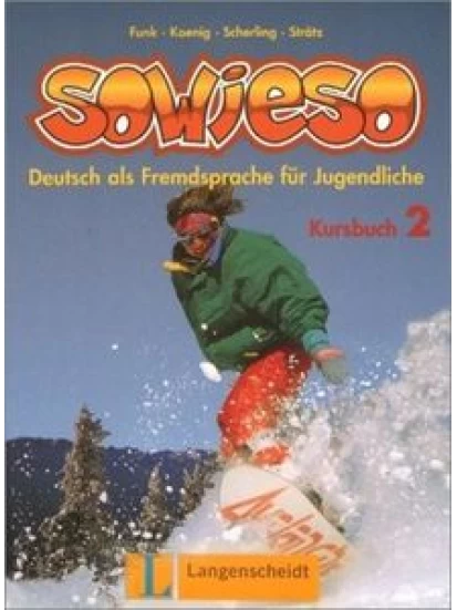 Sowieso 2 Kursbuch - Βιβλίο μαθητή