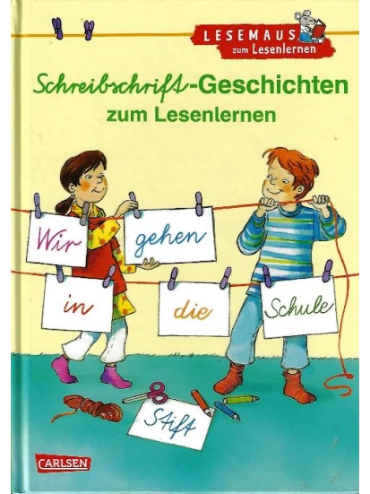 Schreibschrift-Geschichten zum Lesenlernen