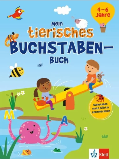 Mein tierisches Buchstaben-Buch (4 - 6 Jahre)