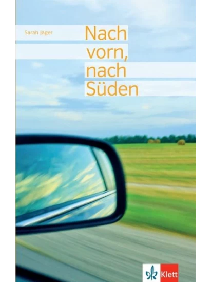 Nach vorn, nach Süden - Broschiertes Buch