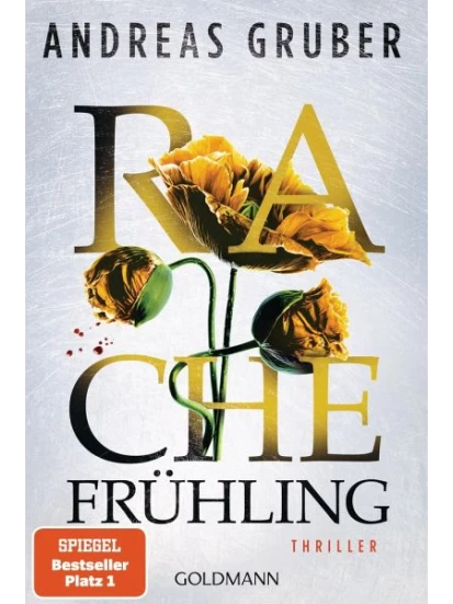 Rachefrühling / Evelyn Meyers & Walter Pulaski Bd.4