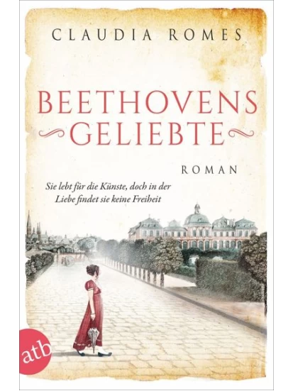 Beethovens Geliebte 