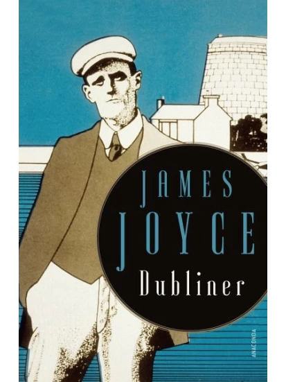 Dubliner - 15 teils autobiographisch geprägte Erzählungen
